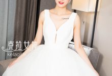 [Kelagirls克拉女神]2017.10.23《Yes，I do》赵雨静[31P／535MB]-秀人美女